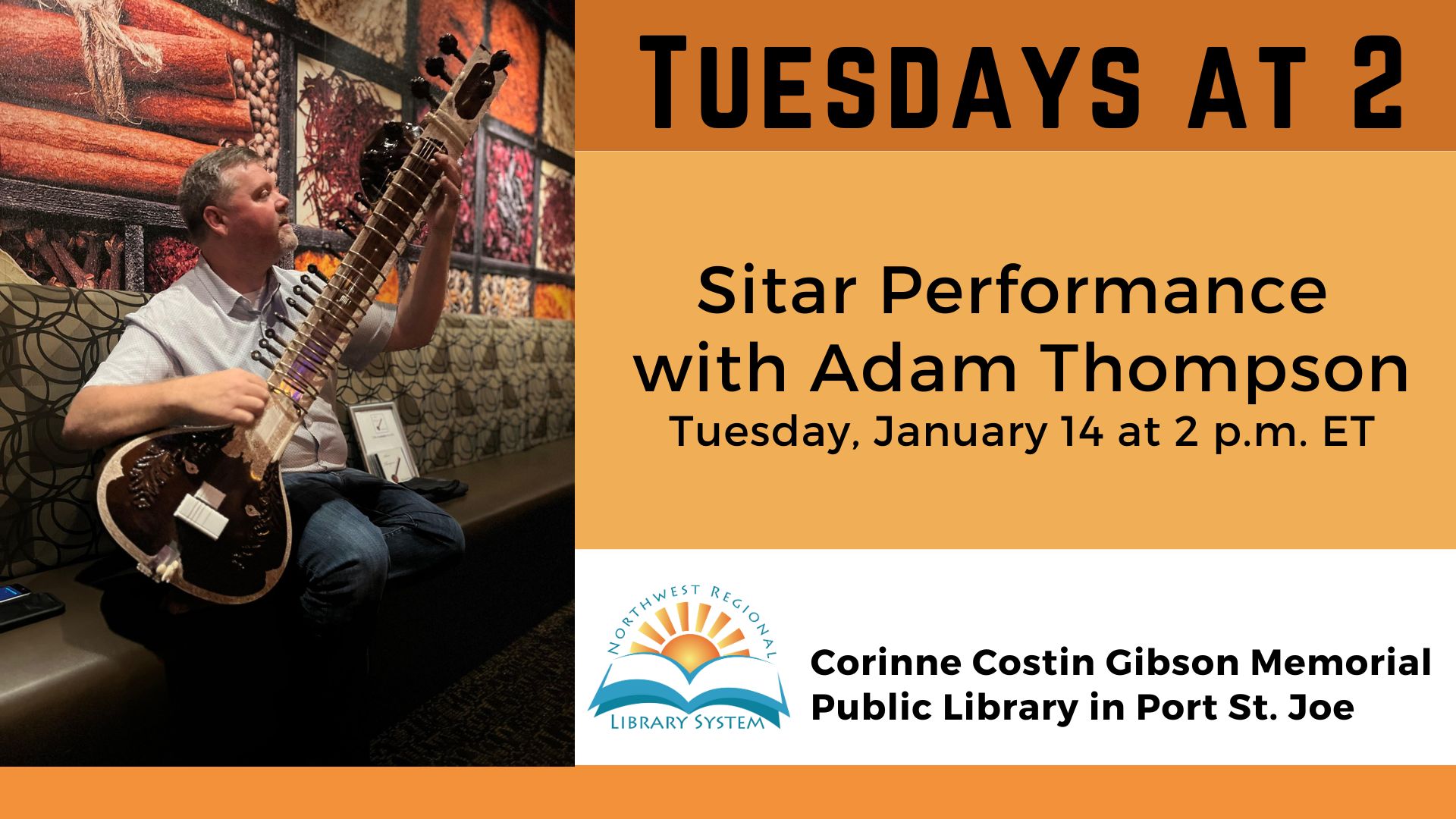 Sitar Performance with Adam Thompson