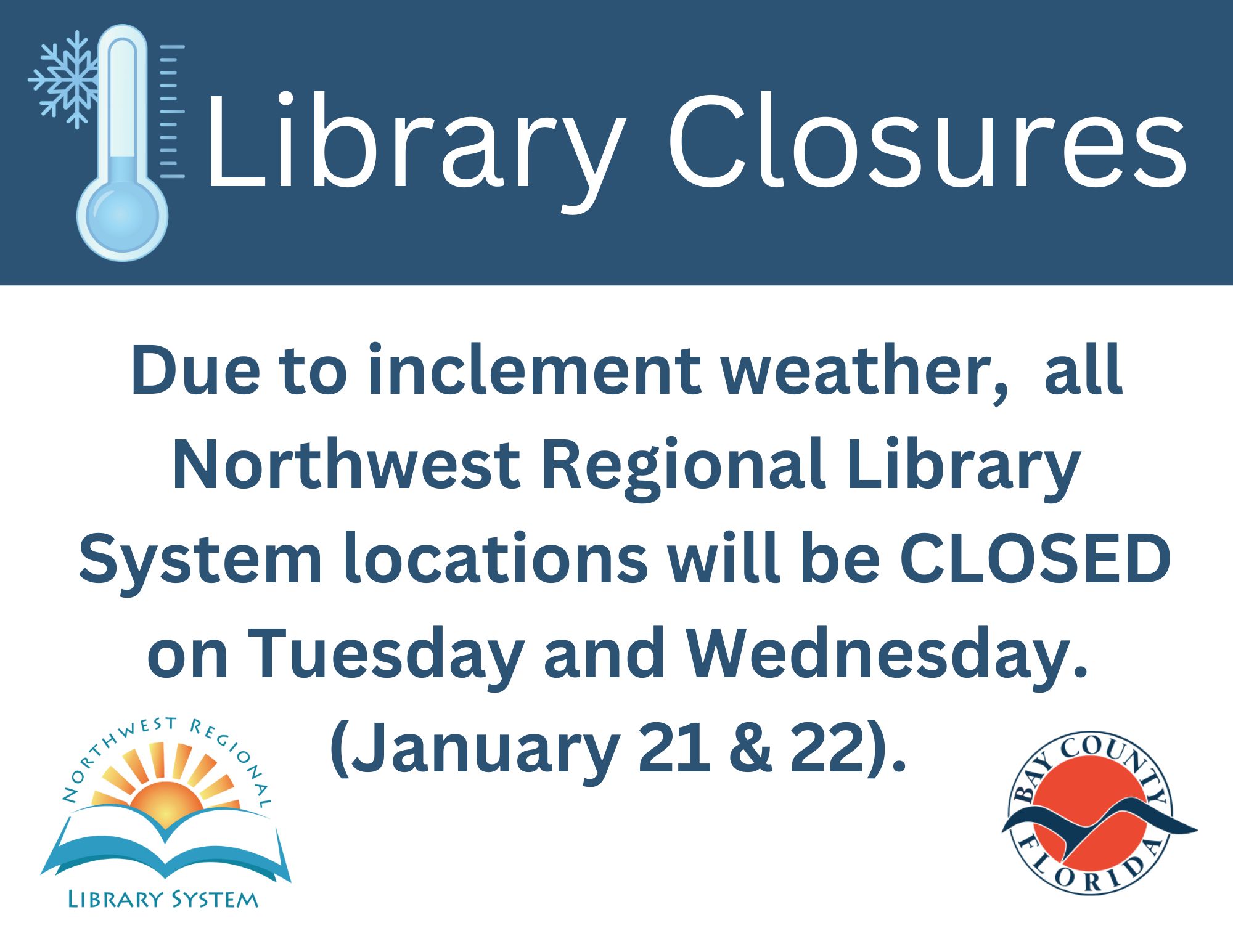 Libraries closed due to weather tuesday and wednesday